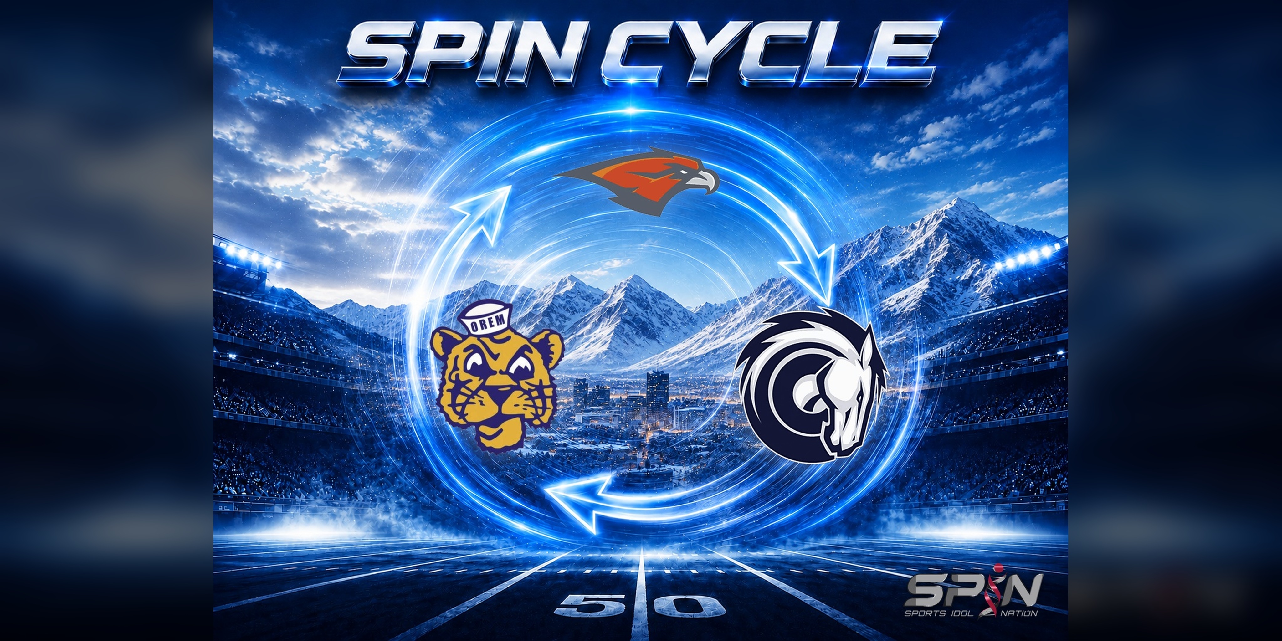 The Utah SPIN Cycle card: a blue neon circle of arrows on a floodlit football field with the snow-capped Wasatch range and a valley skyline behind it, SPIN CYCLE in chrome across the top, and the Skyridge, Orem and Corner Canyon school marks set into the ring.